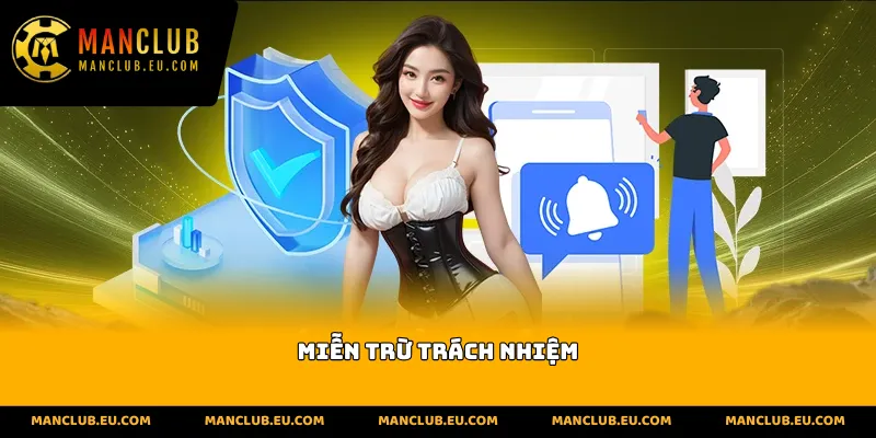 Miễn trừ trách nhiệm